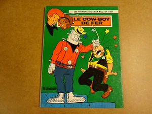 BD / LES AVENTURES DE CHICK BILL T.32 - LE COW-BOY DE FER - Picture 1 of 2