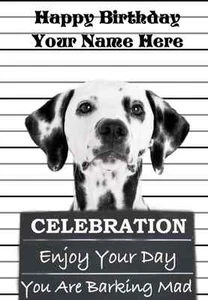 Dalmation  Happy Birthday  Card  A5 Personalised Greeting Card PID040 dog design - Picture 1 of 1