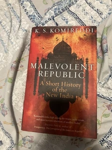 Malevolent Republic: A Short History of the New ... by Komireddi, K. S. Hardback - Imagen 1 de 4