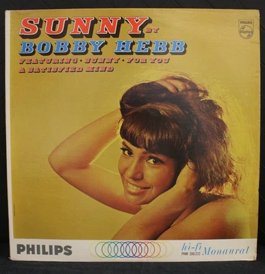 BOBBY HEBB-Sunny-US RARE Mono Philips PHM 200-212 Funk Soul LP Record Album Foto 1 de 4