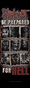 Slipknot Be Prepared For Hell large fabric door poster 1500mm x 530mm - Imagen 1 de 1