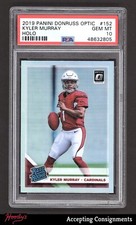 2019 Donruss Optic Holo Silver #152 Kyler Murray Rated Rookie RC PSA 10 GEM