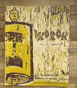IKOROK: Bulletin Of The Institute Of African Studies. Nsukka Vol 1 No. 3 1972 - Bild 1 von 6