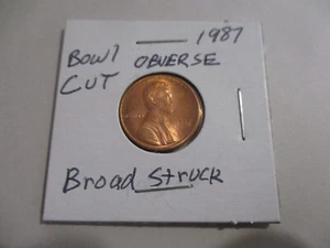 Centavo Lincoln Broadstrike Broad Strike 1987 corte tazón ¡Muy bonita moneda! - Imagen 1 de 16