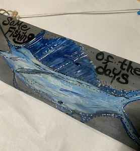 Free Hand Painted On Wood Fence Panel Hanging Sign—Fishing -OOAK 21 1/4 X 5.5 - Picture 1 of 8