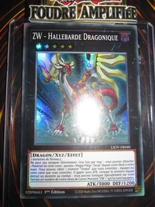YU-GI-OH! SR ZW HALLEBARDE DRAGONIQUE LIOV-FR040 NEUF EDITION 1 FRANCAIS - Picture 1 of 1