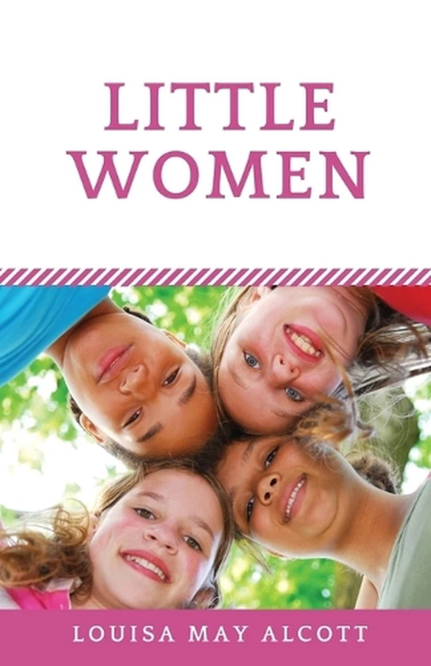 Little Women: A novel by Louisa May Alcott (unabridged edition) by Louisa May Al - Image 1 of 1