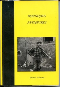 RUSTIQUES AVENTURES - Francis Mascart (envoi) 1998 - NORD - PAS-DE-CALAIS - Picture 1 of 1