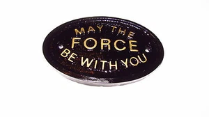 MAY THE FORCE BE WITH YOU CASA PUERTA DORMITORIO PLACA PARED/JARDÍN LETRERO TOTALMENTE NUEVO - Imagen 1 de 1