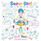 Ganit Levy Adir Super Girl Mindset Coloring Book: What S (Paperback) (Uk Import)