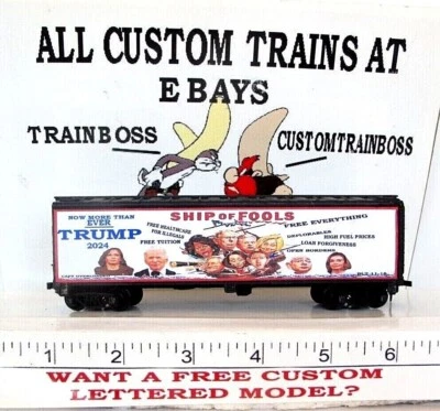 HO SCALE CUSTOM LETTERED TRUMP 2024 SHIP OF FOOLS REEFER  ALSO AVAIL IN O SCALE - Image 1 of 4