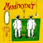 Piece of Cake, Mudhoney, Acceptable