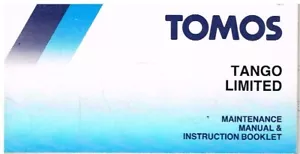 TOMOS TANGO LIMITED ORIGINAL 1991 MAINTENANCE MANUAL , WARRANTY & SERVICE RECORD - Picture 1 of 1