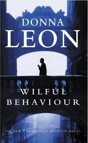 Wilful Behaviour - Paperback By Leon, Donna - GOOD - Image 1 of 1
