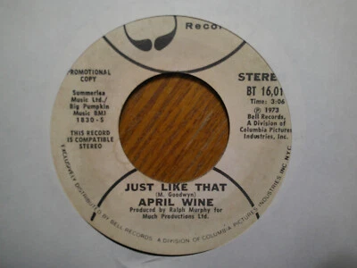 PROMO BIG TREE 45 RECORD/APRIL WINE/JUST LIKE THAT/WEEPING WIDOW/EX+ - Image 1 of 2