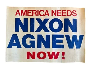 1968 America Needs Nixon Agnew Now! 19" x 13.25" Cardstock Poster Original - Picture 1 of 6