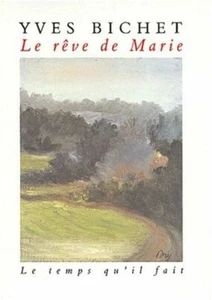 Le Rêve de Marie | Bichet Yves | Très bon état - Picture 1 of 1