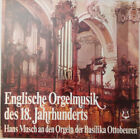 LP Hans Musch Englische Orgelmusik Des 18. Jahrhunderts NEAR MINT Christophor