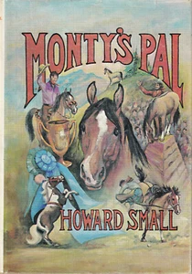 MONTY'S PAL By Howard I. Small (1979 INSCRIBED/SIGNED 1ST EDITION Hardcover) - Imagen 1 de 4