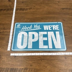 Kona Bicycle Heck Yes We're Open Aw Dang We're Closed Metal Tin Sign - Picture 1 of 4