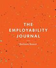 The Employability Journal (Palgrave Study Skills),Barbara Bassot