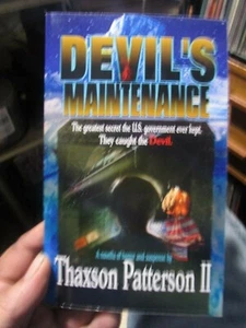 Devil's Maintenance Thaxson Patterson II 2016 Horror Devil Government Paperback - Picture 1 of 3