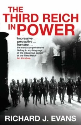 The Third Reich in Power by Evans, Richard J. 0713996498 The Fast Free Shipping - Image 1 of 2