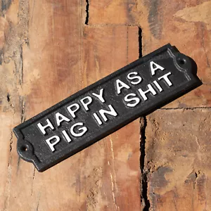 Letrero de pared Happy As A Pig negro hierro fundido divertido al aire libre placa casa regalo de calentamiento - Imagen 1 de 5