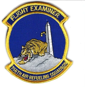 PATCH USAF 756TH AIR REFUELING SQ ARS FLIGHT EXAMINER ANDREWS AFB B7-15 - Picture 1 of 1