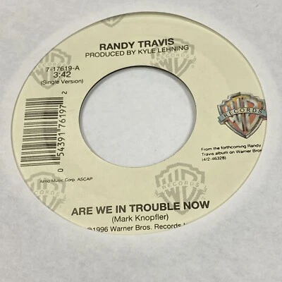 Randy Travis - Are We In Trouble Now / Nobody's Home - 45 RPM 1996 Warner Bros. - Image 1 of 2