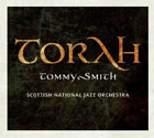 Tommy Smith & Scottish Nationa Torah CD NEW