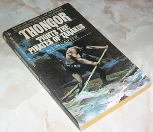 Thongor Fights the Pirates of Tarakus by Lin Carter (Berkley Paperback, 1970) - Picture 1 of 1