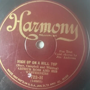 10" 78 RPM-Arthur Ross-Take Your Tomorrow/High Up On a Hill Top/Harmony 723-H - Picture 1 of 4