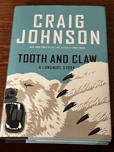Tooth and Claw: A Longmire Story von Craig Johnson (2024, Hardcover) - Bild 1 von 1