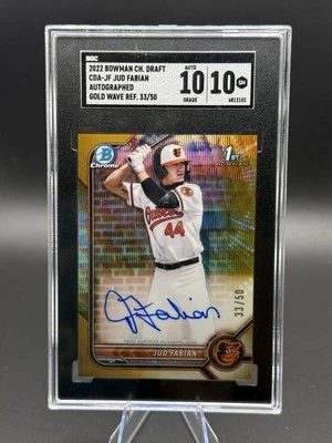 2022 Bowman Chrome JUD FABIAN 1st Gold Wave Refractor Auto /50 SGC 10 Orioles - Image 1 of 2