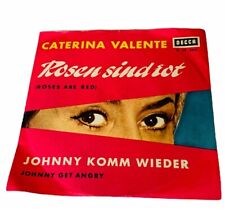 Vinyl Record 45 rpm vtg Germany Caterina Valente Roses red Johnny Komm Wieder