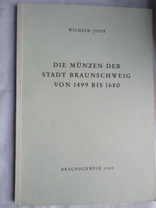 Die Münzen der Stadt Braunschweig von 1499 bis 1680 - Wilhelm Jesse - 1962 - Bild 1 von 4