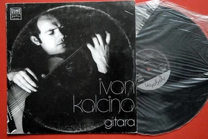 IVAN KALCINA GUITAR CLASSICAL EXYUGOSLAV LP N/MINT - Picture 1 of 1