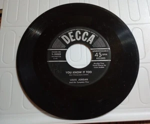 LOUIS JORDAN: you know it too / i want you to be my baby Single 45 RPM WORN - Foto 1 di 5