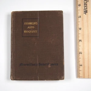 Vintage 1918 Autobiography of Benjamin Franklin Macmillan Classics Hardcover - Imagen 1 de 5