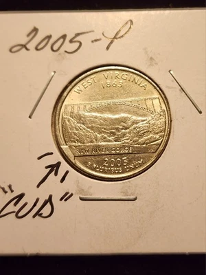 8 O'CLOCK CUD DIE-BREAK 2005-P WEST VIRGINIA STATE QUARTER ERROR! - Image 1 of 2