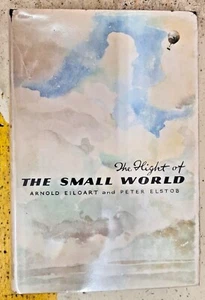 The Flight of the Small World By Arnold Eiloart (Hardcover, 1959) - Picture 1 of 2
