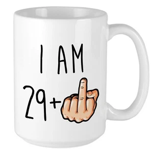 30. Geburtstag Becher, ich bin 29 + Mittelfinger Geschenk sie / ihn / Frauen / Männer / unhöflich / lustig Becher - Bild 1 von 6