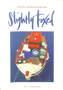 Slightly Foxed: Don't Give Up the Day Job: No. 22 by Various - Foto 1 di 1