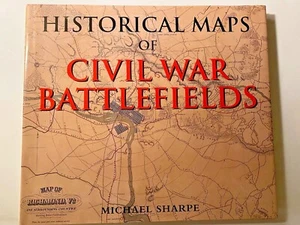 Historical Maps of Civil War Battlefields,  By Michael Sharpe, Like New  - Bild 1 von 10
