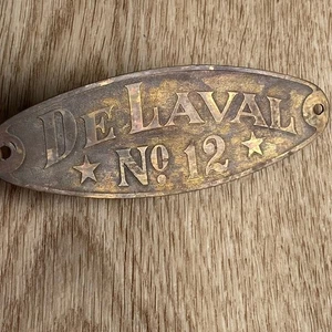 Vintage De Laval Brass ID Tag Name Plate Plaque No. 12,    4 1/4” L, 1 1/2” W - Picture 1 of 3