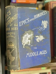 1892 Epics and Romances of the Middle Ages 7th Edition- Decorative - Illustrated - Picture 1 of 10