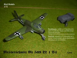 Kit de resina Messerschmitt Me 509 TL I V4 1/72 Bird Models / kit de resina - Imagen 1 de 9