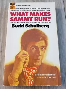 What Makes Sammy Run? by Budd Schulberg (Vintage 1970, Fawcett Gold Medal Book) - Foto 1 di 5