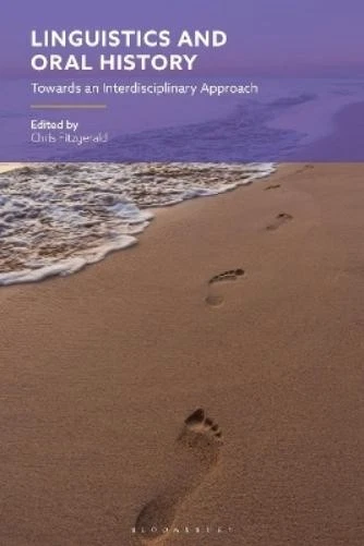 Chris Fitzgerald Linguistics and Oral History (Hardback) - Image 1 of 1